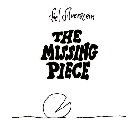 The Missing Piece -- Shel Silverstein - Picture 2 of 4